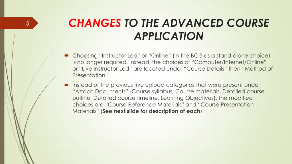 changes to the advanced course application 1
