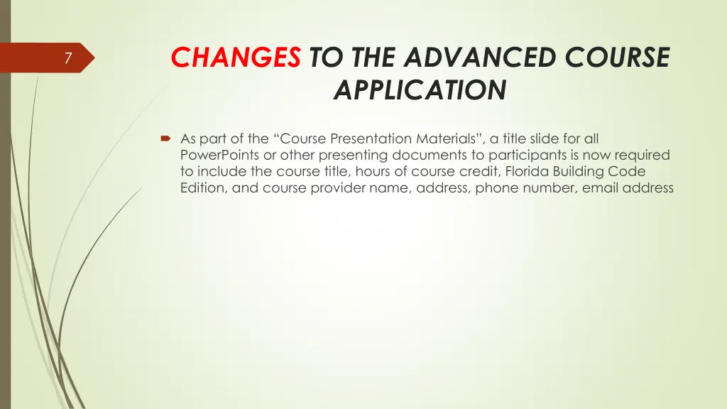 changes to the advanced course application 3