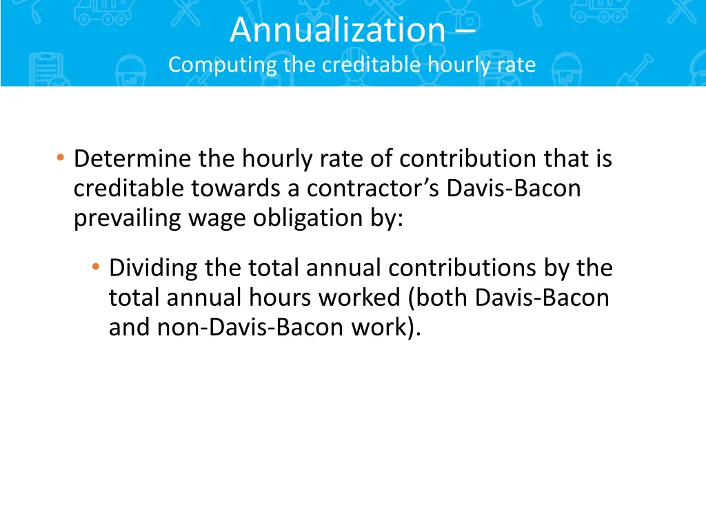 annualization computing the creditable hourly rate