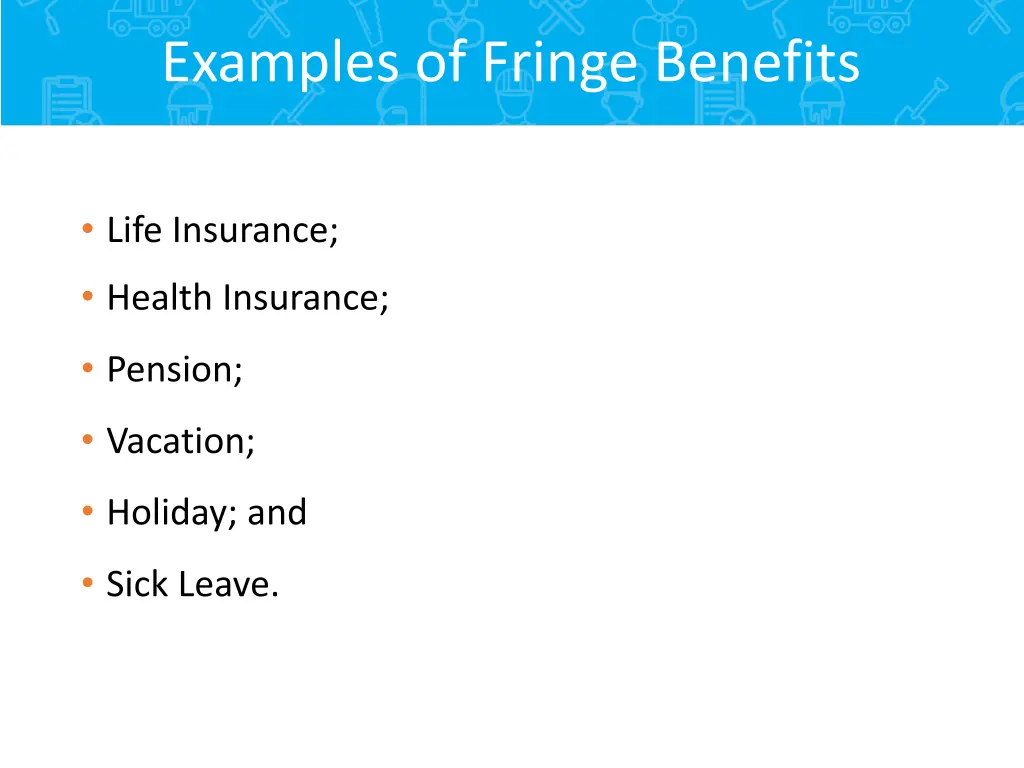 examples of fringe benefits