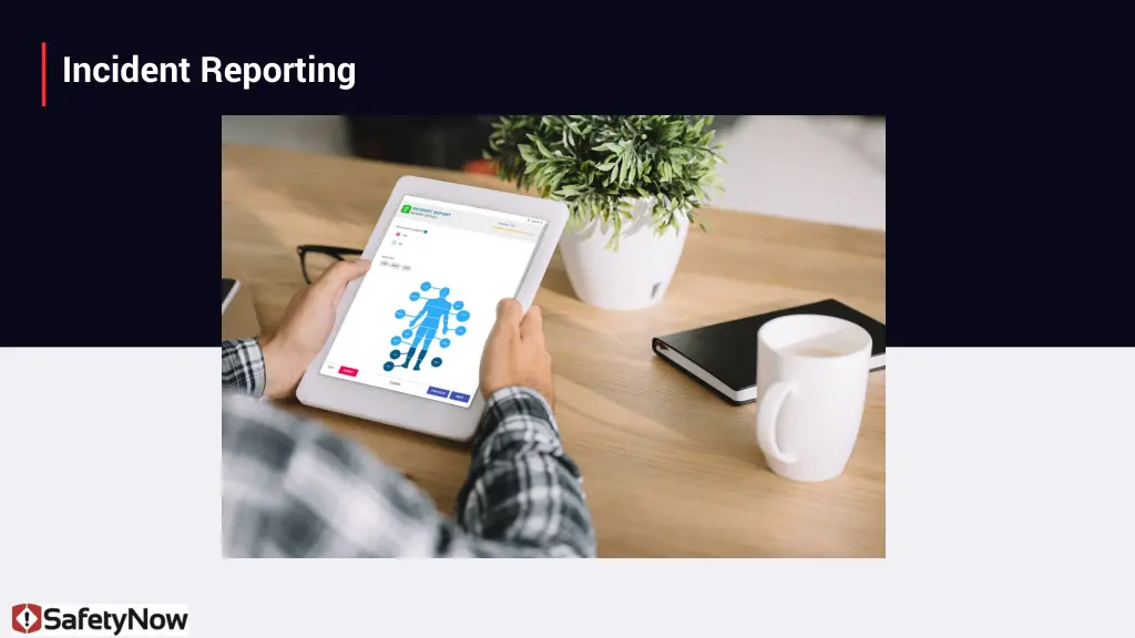 incident reporting