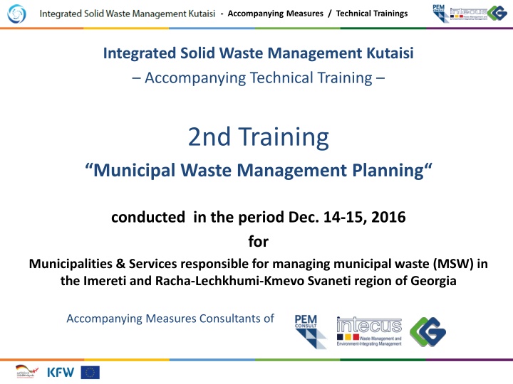 accompanying measures technical trainings