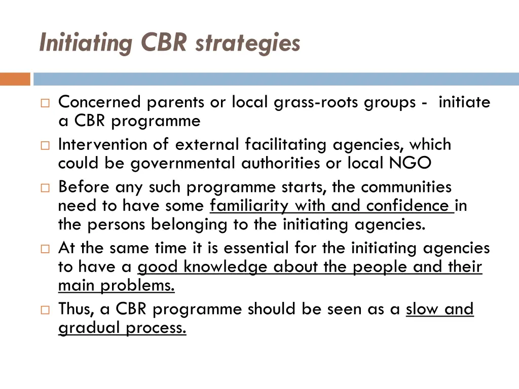 initiating cbr strategies