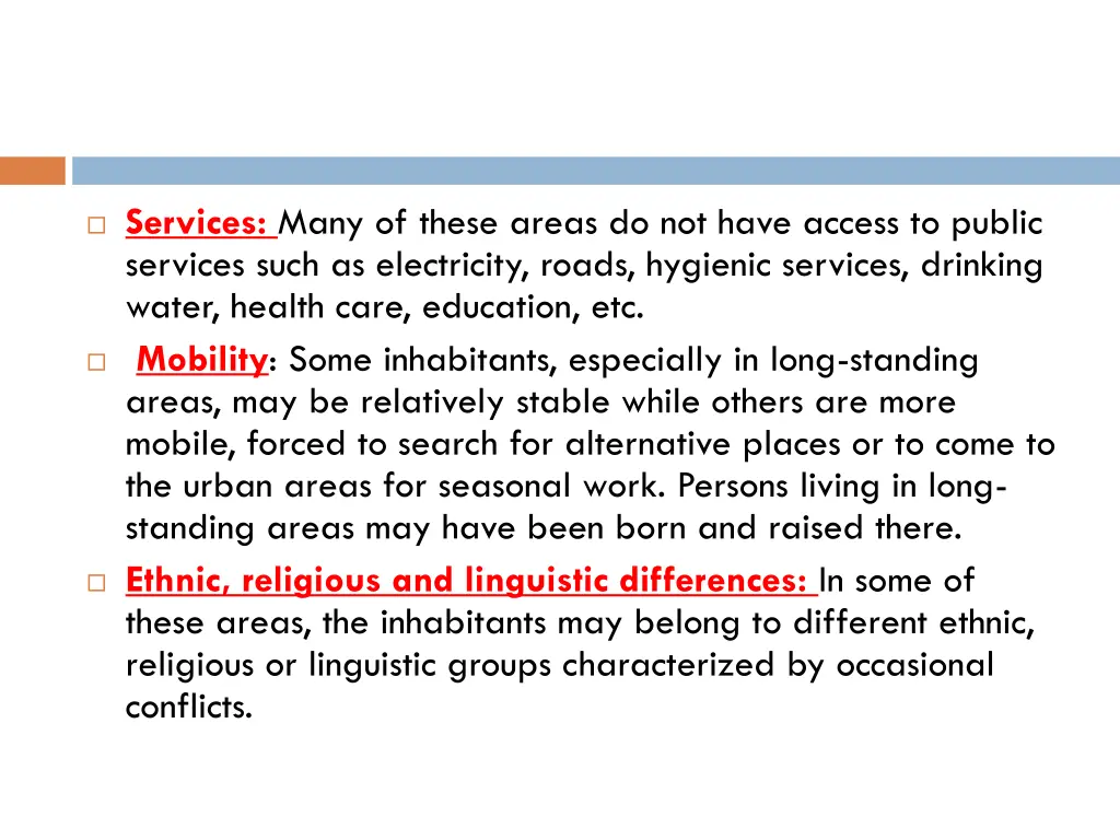 services many of these areas do not have access