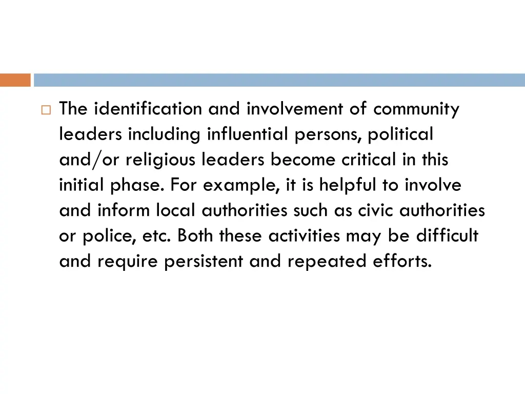 the identification and involvement of community
