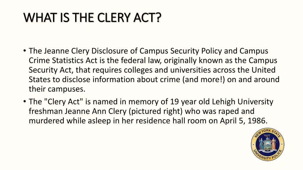 what is the clery act what is the clery act