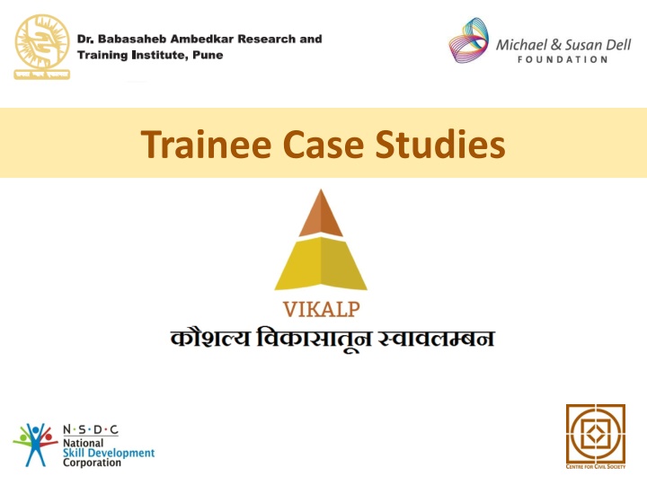 trainee case studies