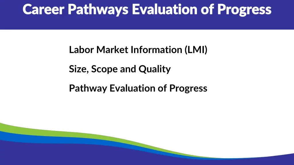 career pathways evaluation of progress career