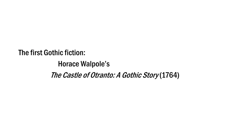 the first gothic fiction