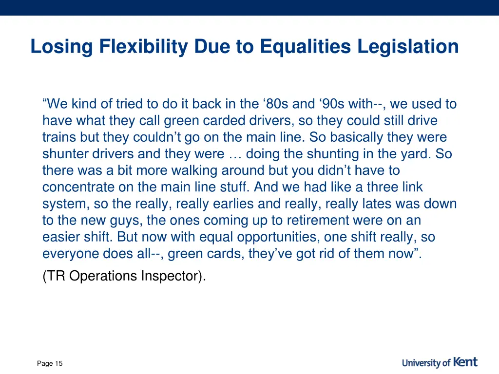 losing flexibility due to equalities legislation