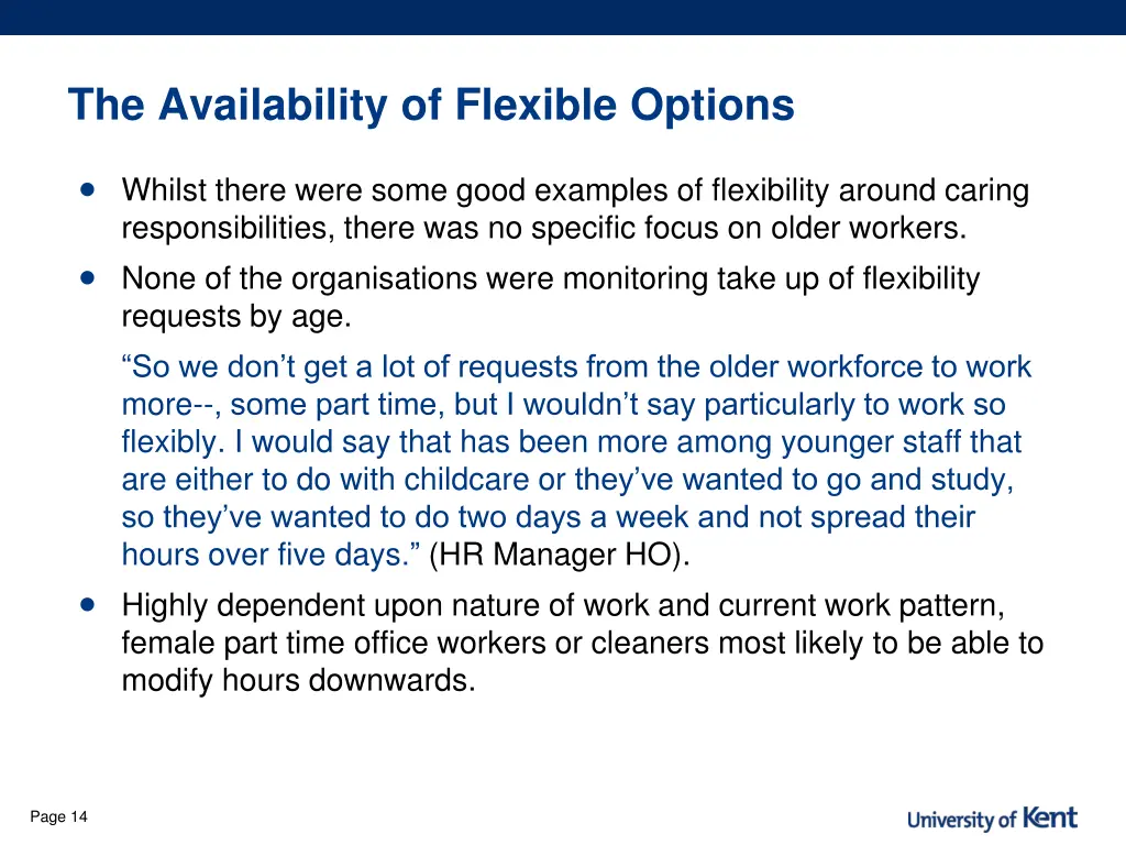 the availability of flexible options