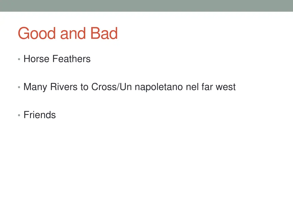 good and bad