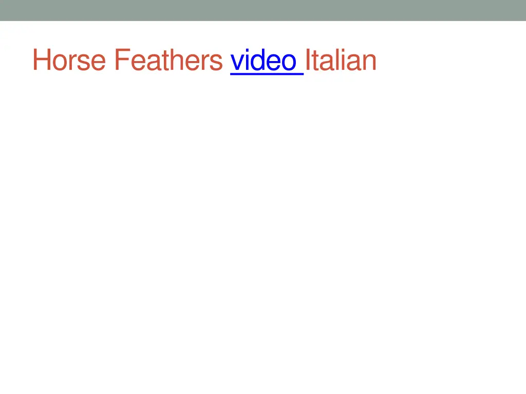 horse feathers video italian
