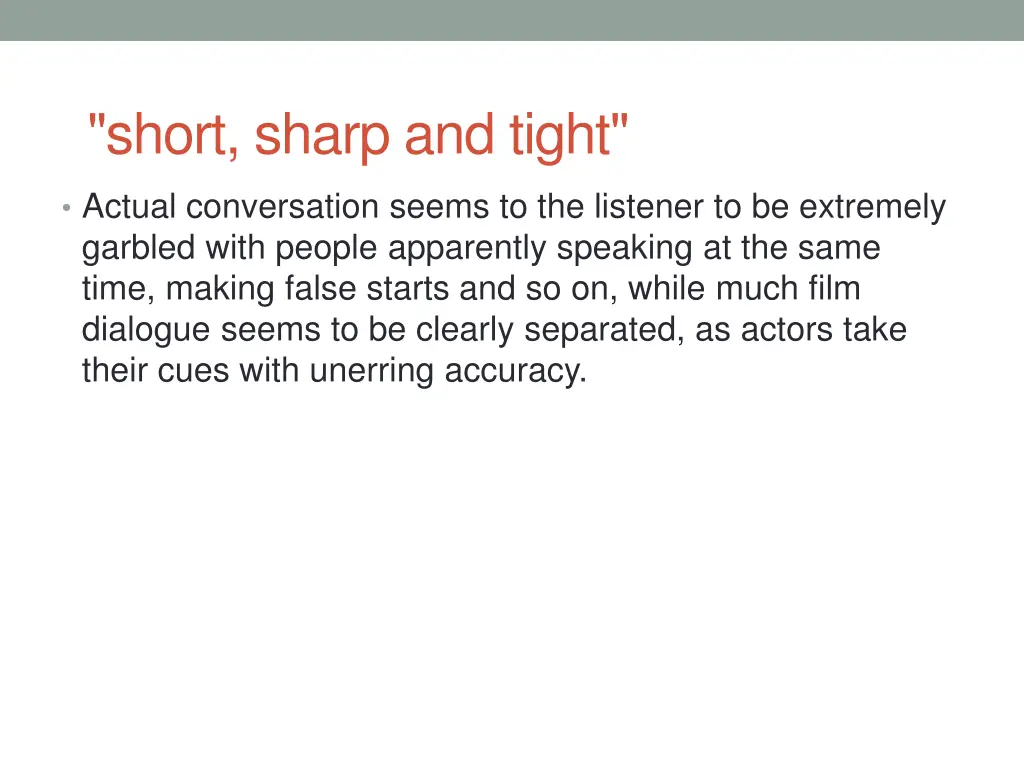 short sharp and tight