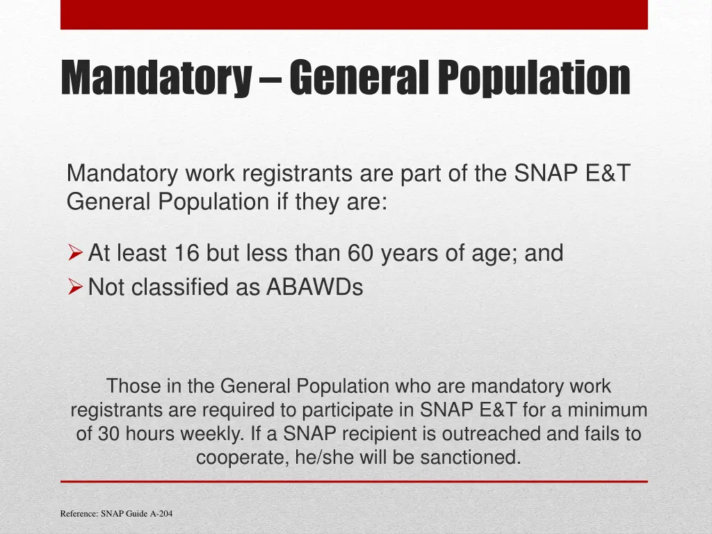mandatory general population
