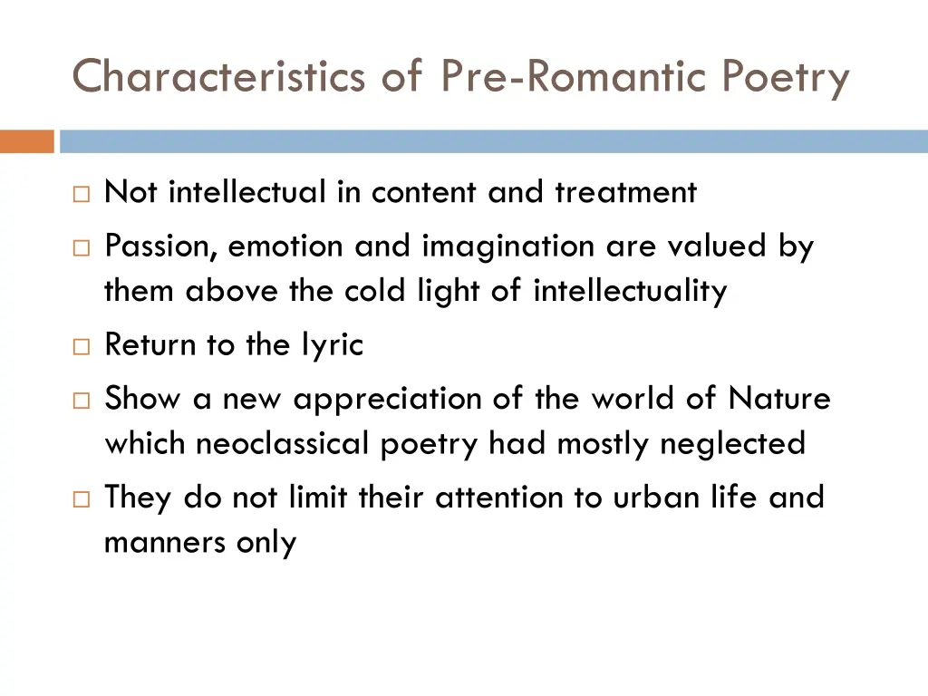 characteristics of pre romantic poetry
