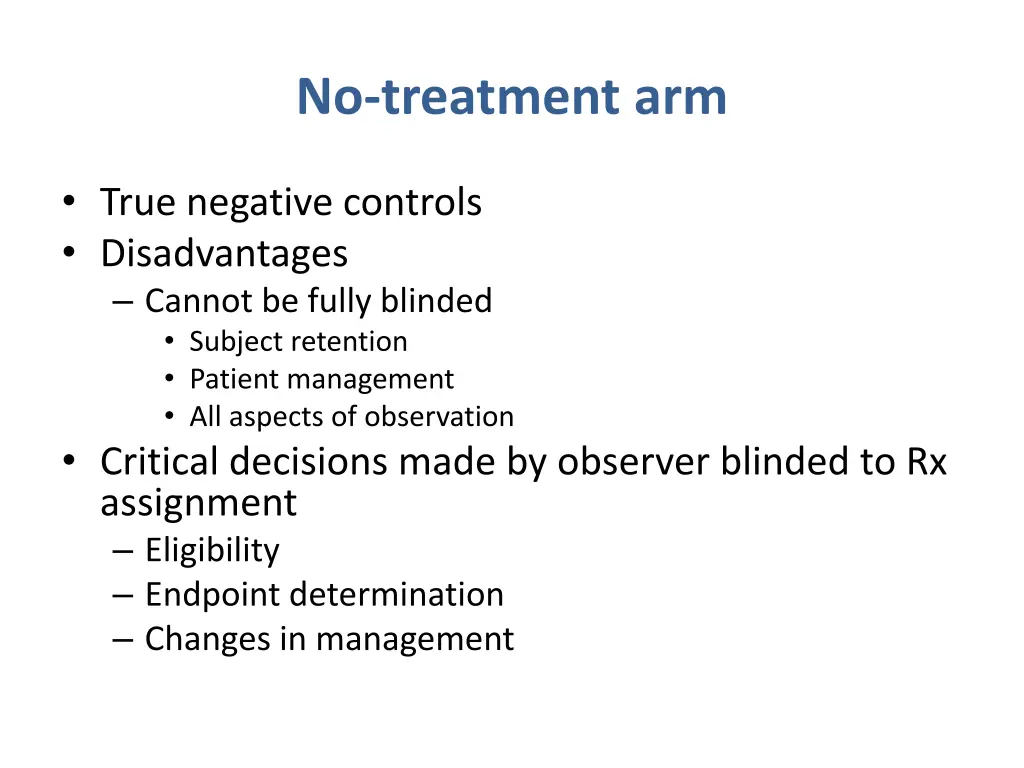no treatment arm
