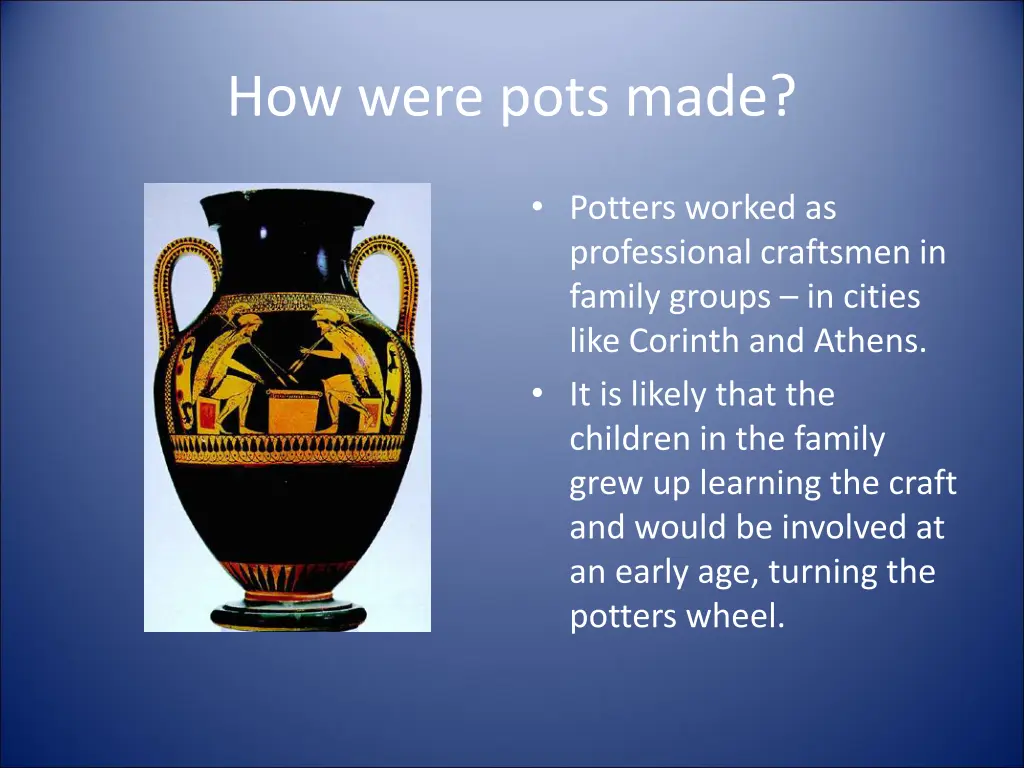 how were pots made