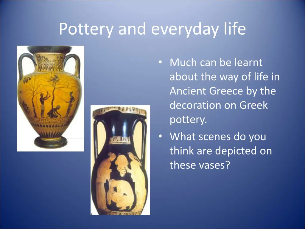 pottery and everyday life