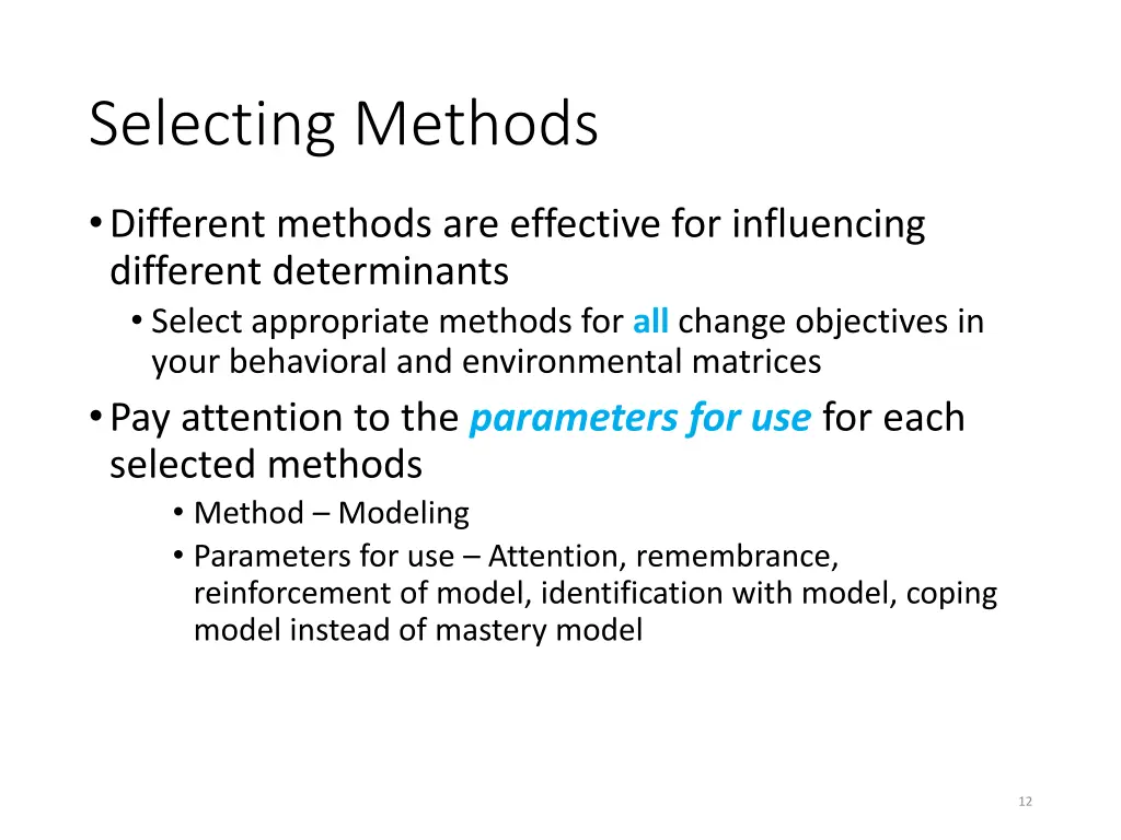 selecting methods