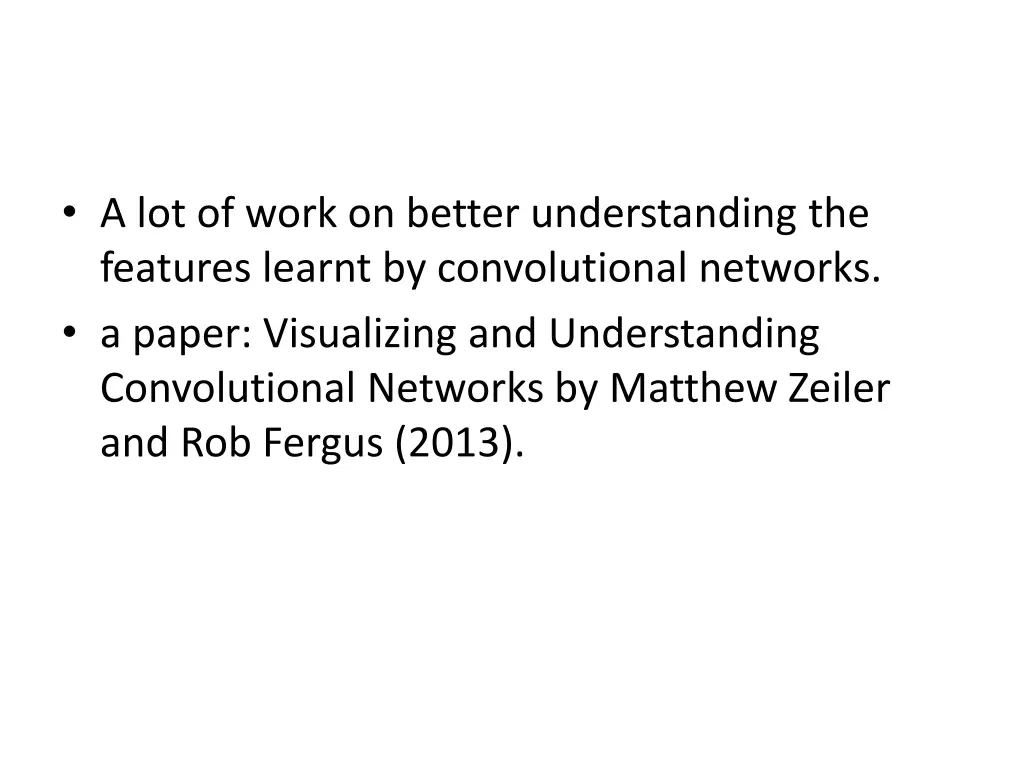 a lot of work on better understanding