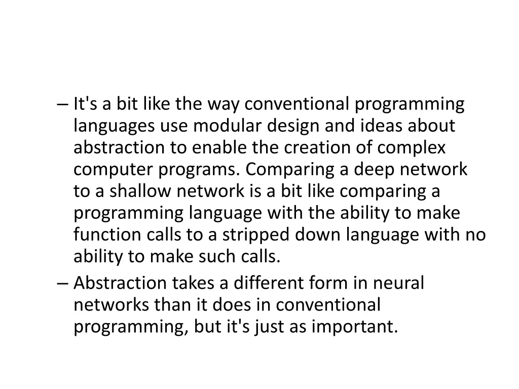 it s a bit like the way conventional programming