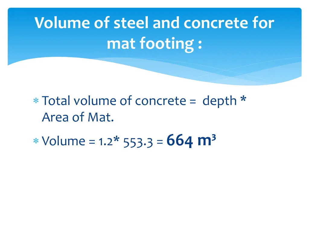 volume of steel and concrete for mat footing