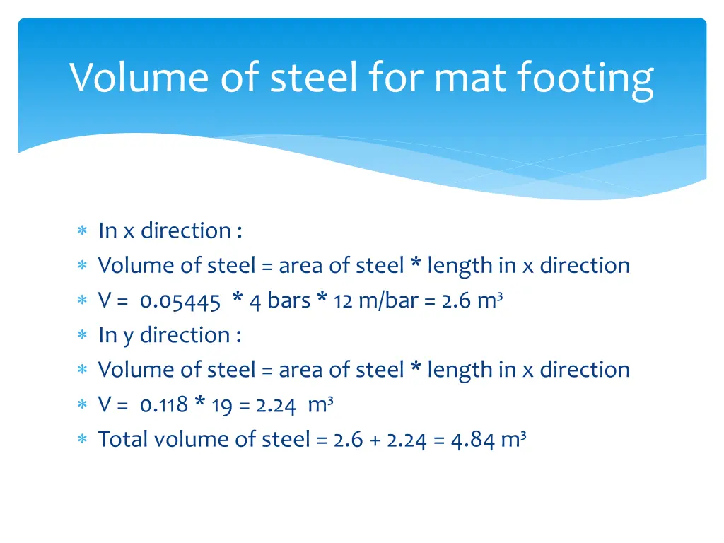 volume of steel for mat footing