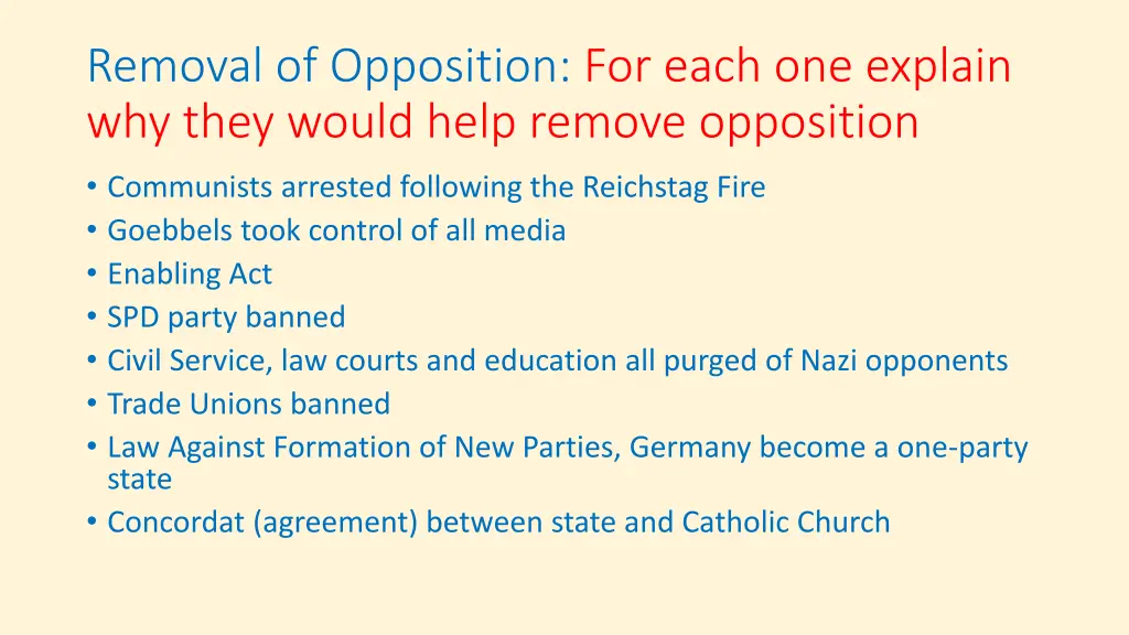 removal of opposition for each one explain