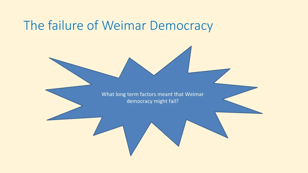 the failure of weimar democracy