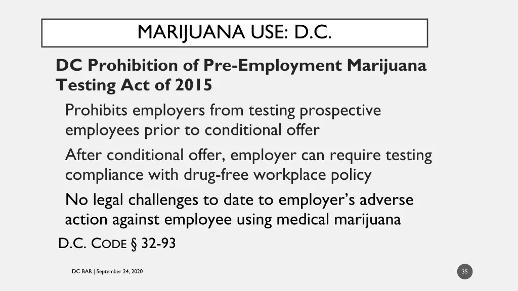 marijuana use d c dc prohibition