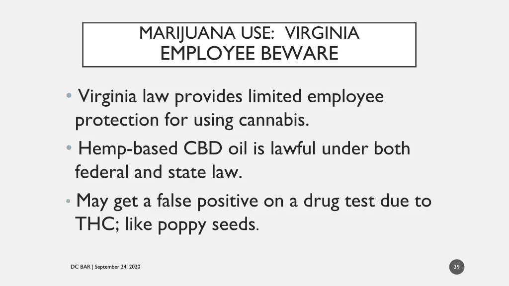 marijuana use virginia employee beware