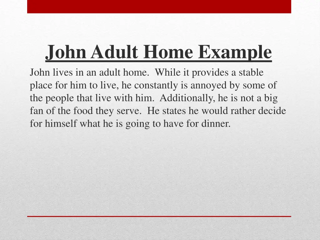 john adult home example john lives in an adult