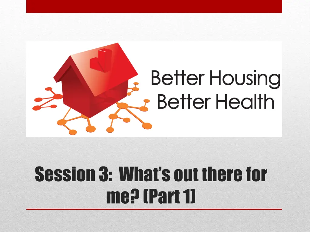 session 3 what s out there for me part 1