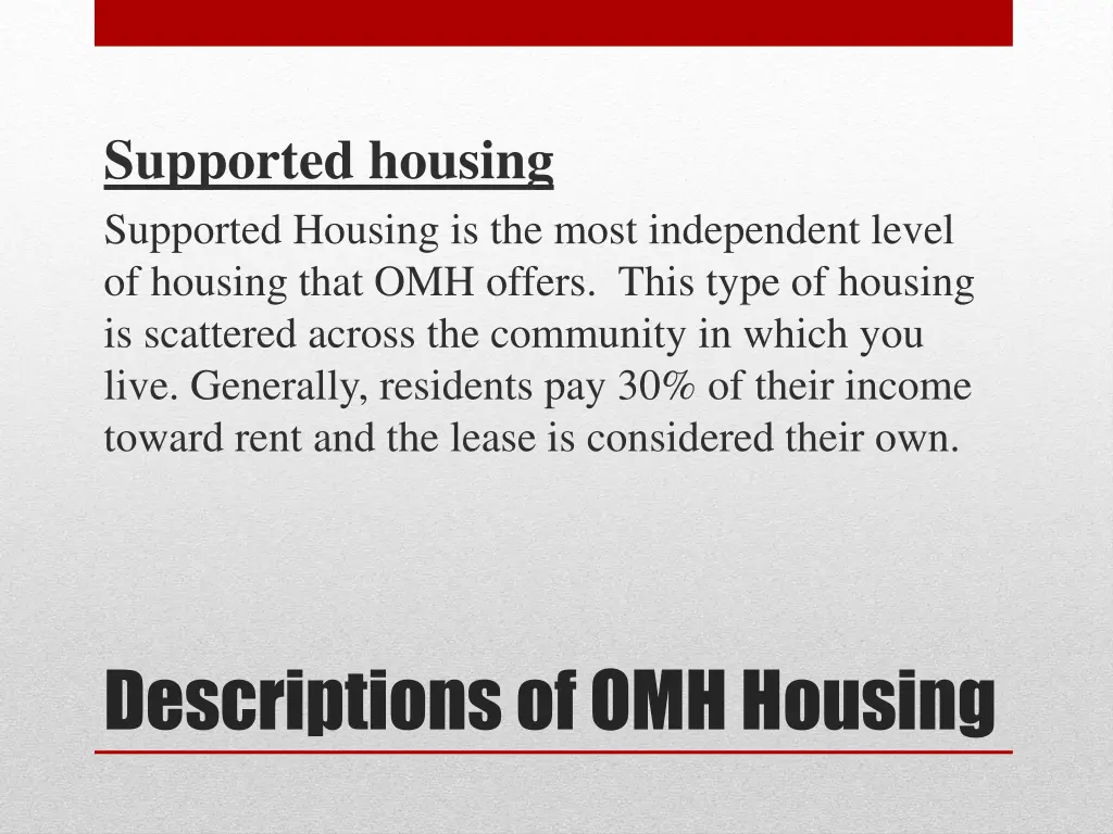 supported housing supported housing is the most