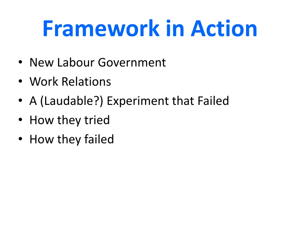 framework in action