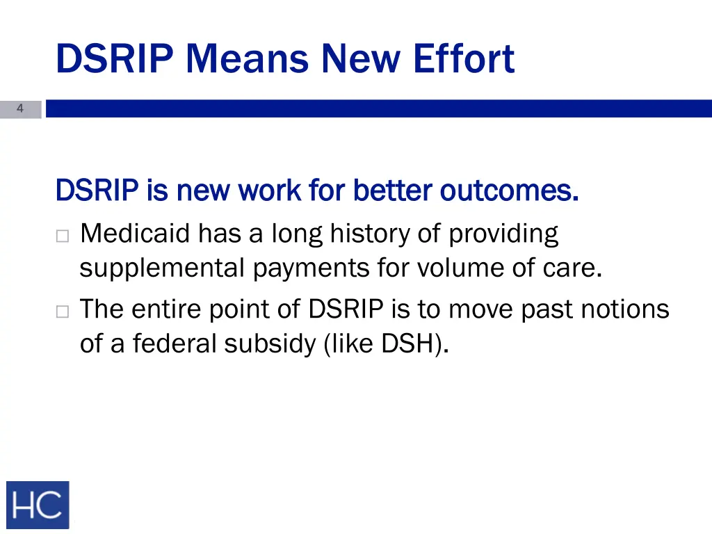 dsrip means new effort