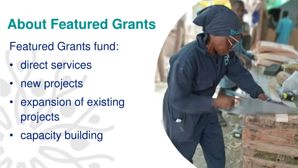 about featured grants