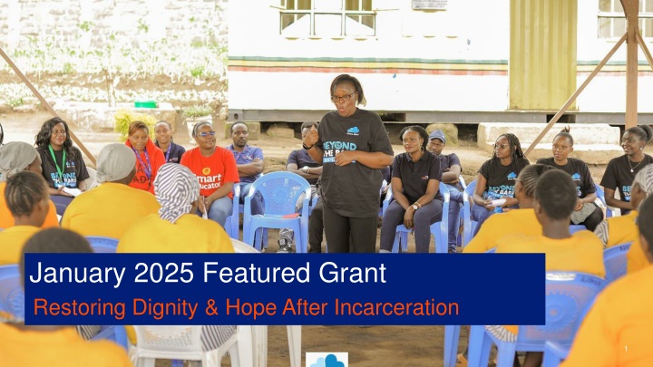 january 2025 featured grant restoring dignity