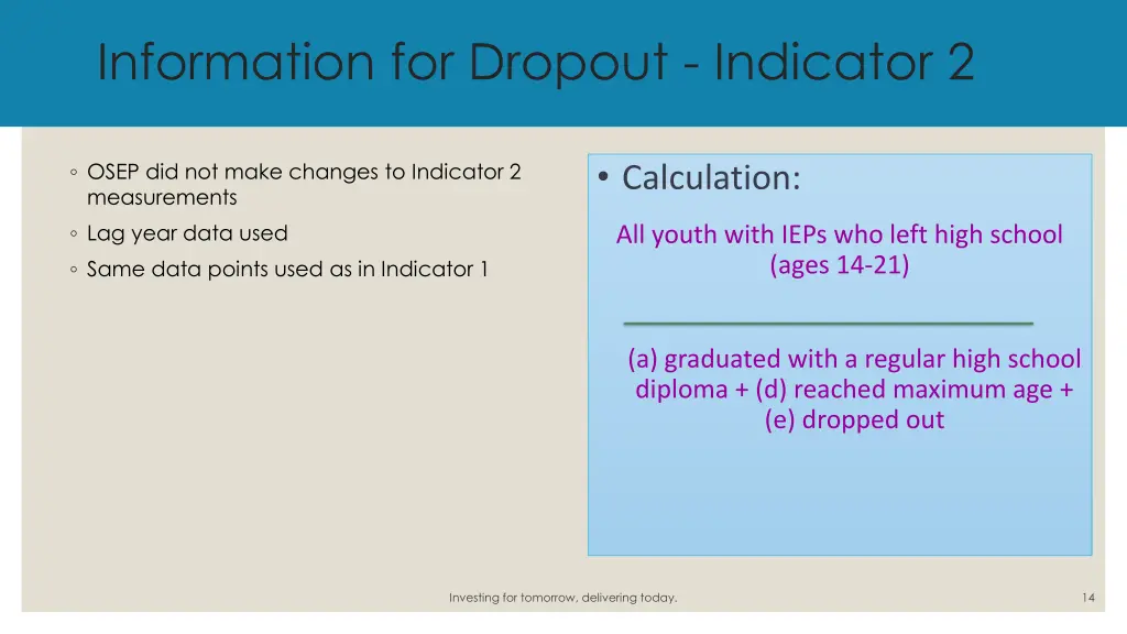 information for dropout indicator 2