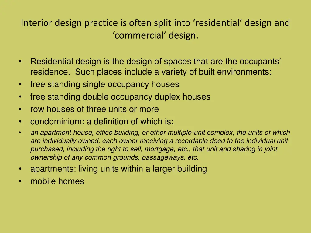interior design practice is often split into
