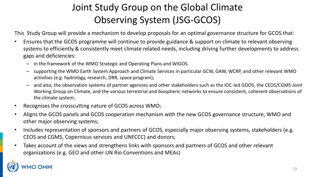joint study group on the global climate observing