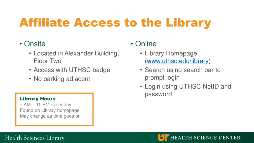 affiliate access to the library