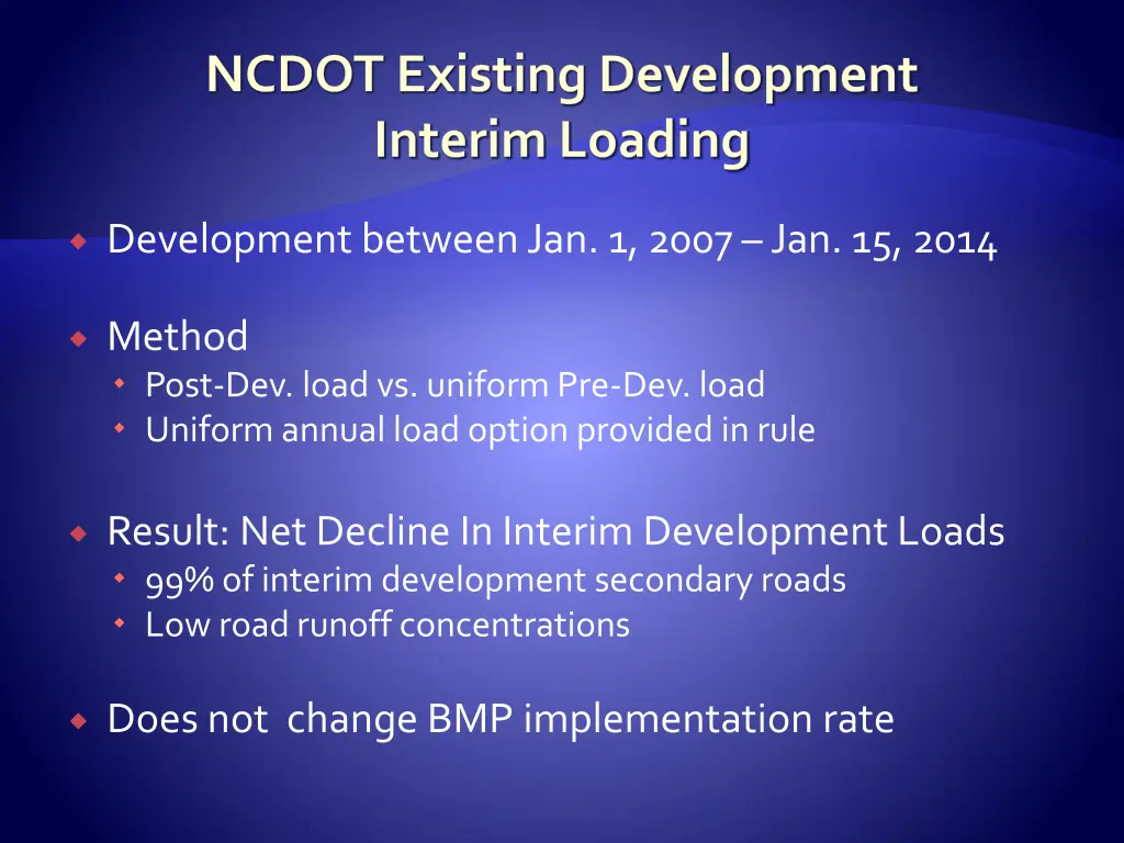 ncdot existing development interim loading
