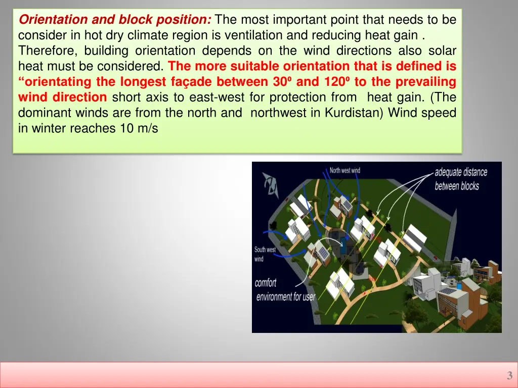 orientation and block position the most important
