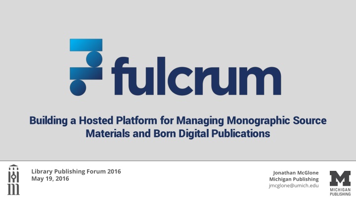 building a hosted platform for managing