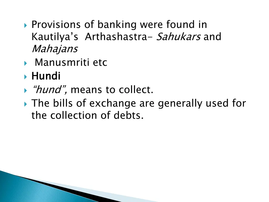 provisions of banking were found in kautilya