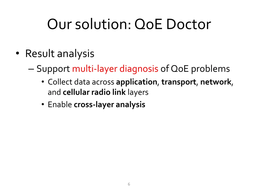 our solution qoe doctor 1