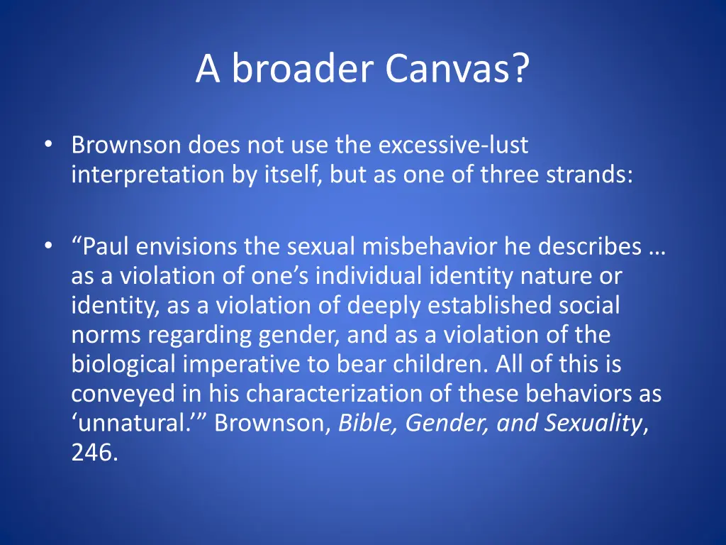 a broader canvas