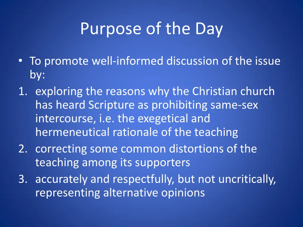 purpose of the day
